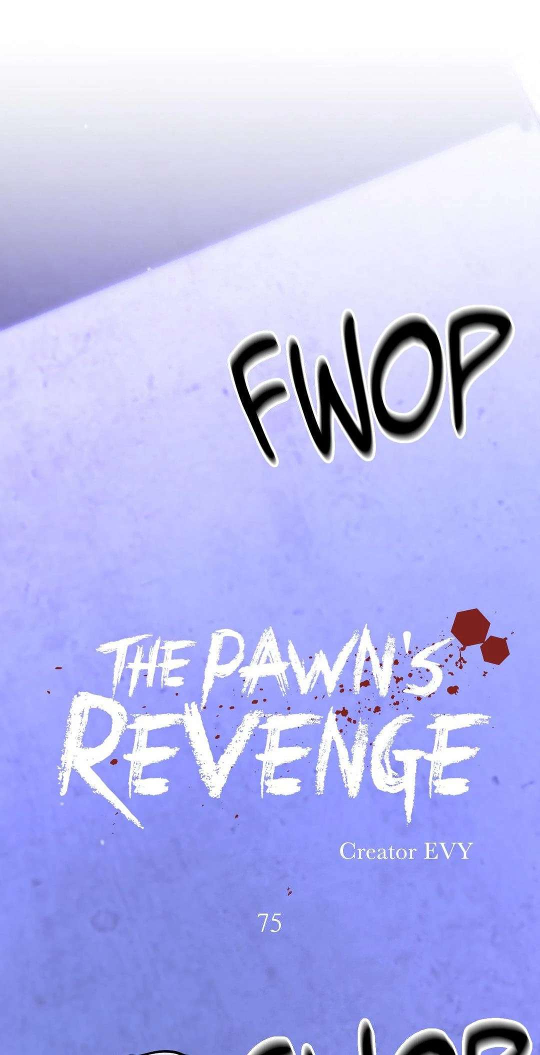 The Pawn’s Revenge Chapter 75 page 1 - 