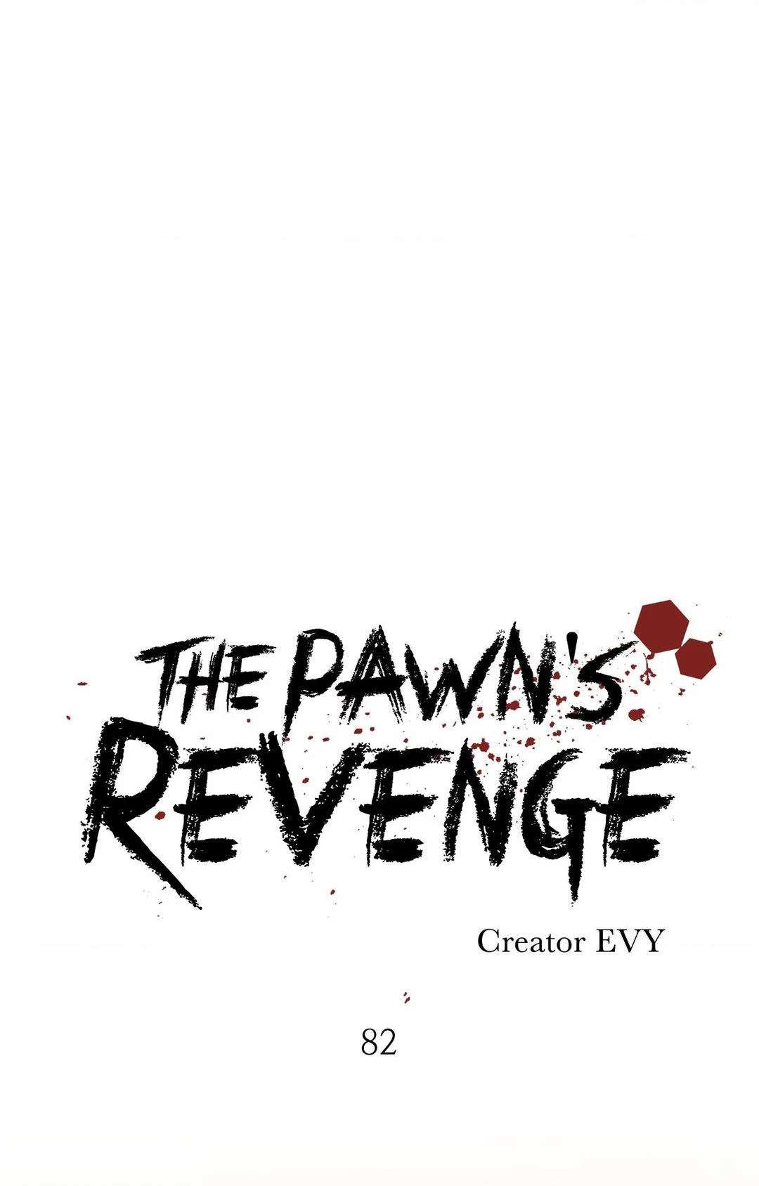 The Pawn’s Revenge Chapter 82 page 1 - 