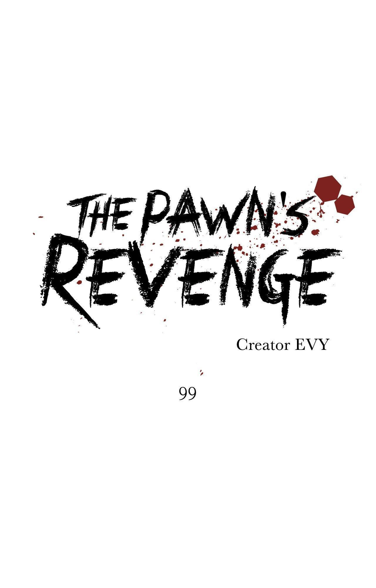The Pawn’s Revenge Chapter 99 page 36 - 