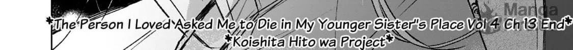 The Person I Loved Asked Me to Die in My Sister