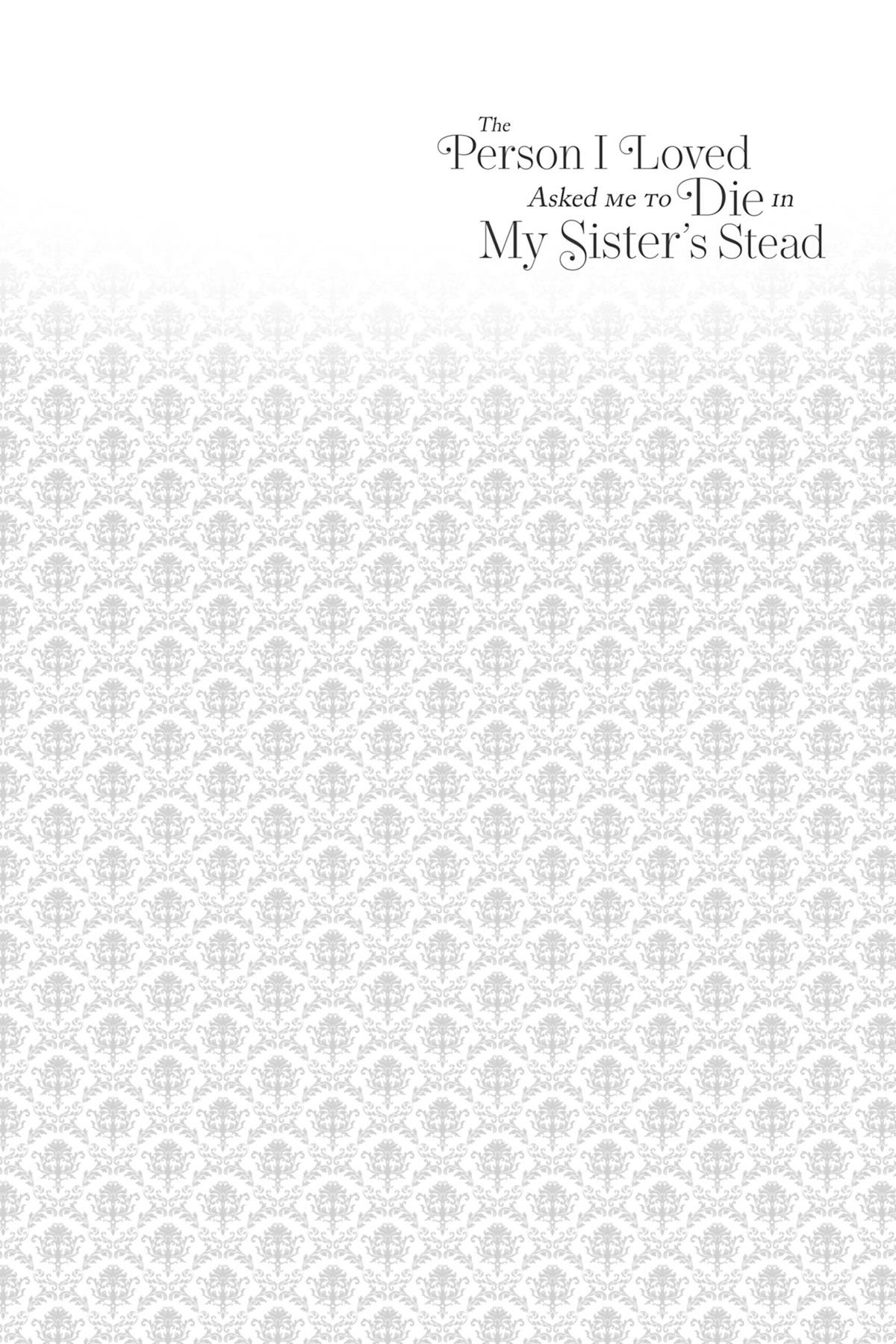 The Person I Loved Asked Me to Die in My Sister