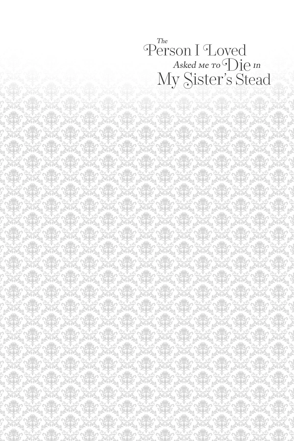 The Person I Loved Asked Me to Die in My Sister