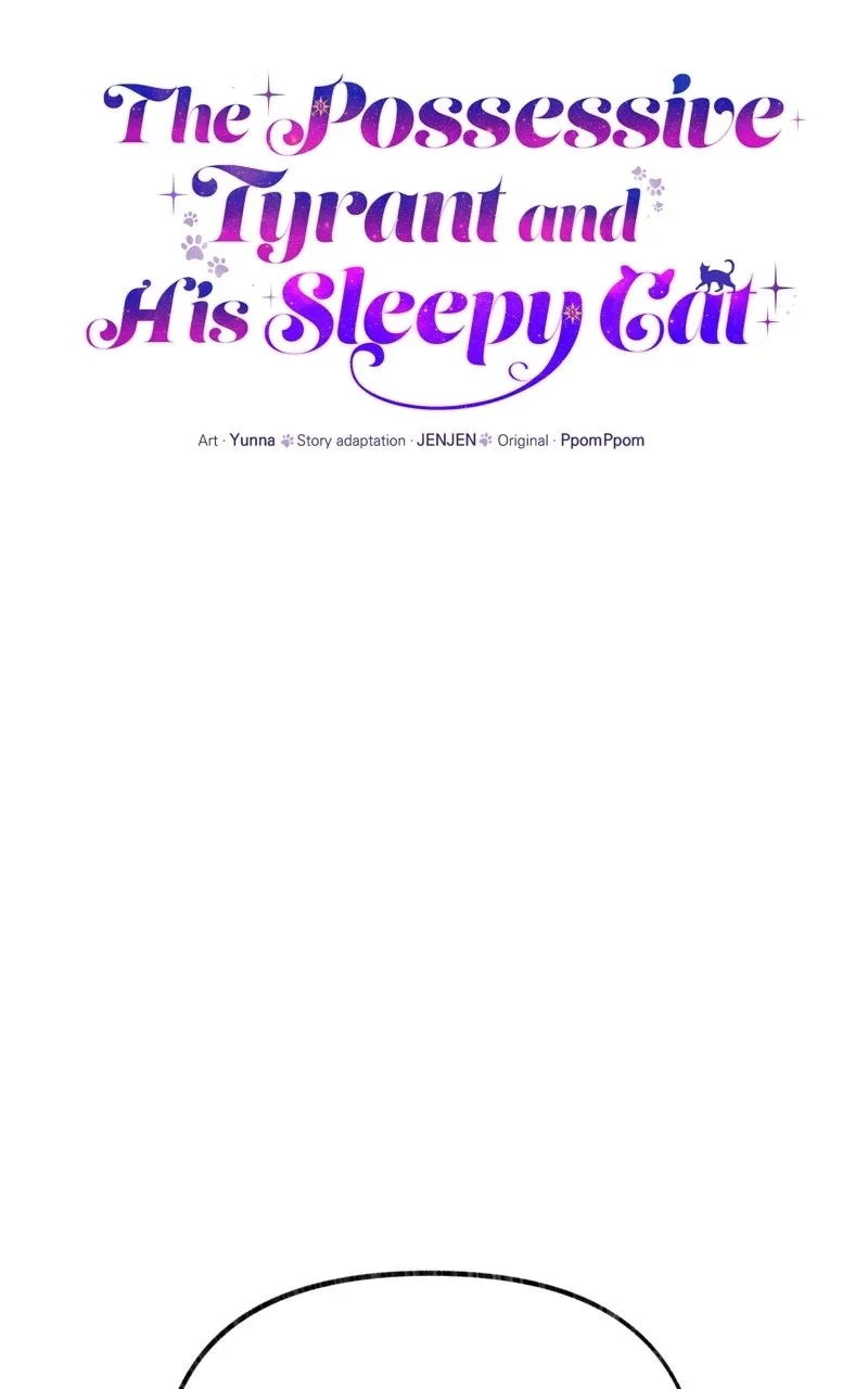 The Possessive Tyrantand His Sleepy Cat Chapter 59 page 55 - 