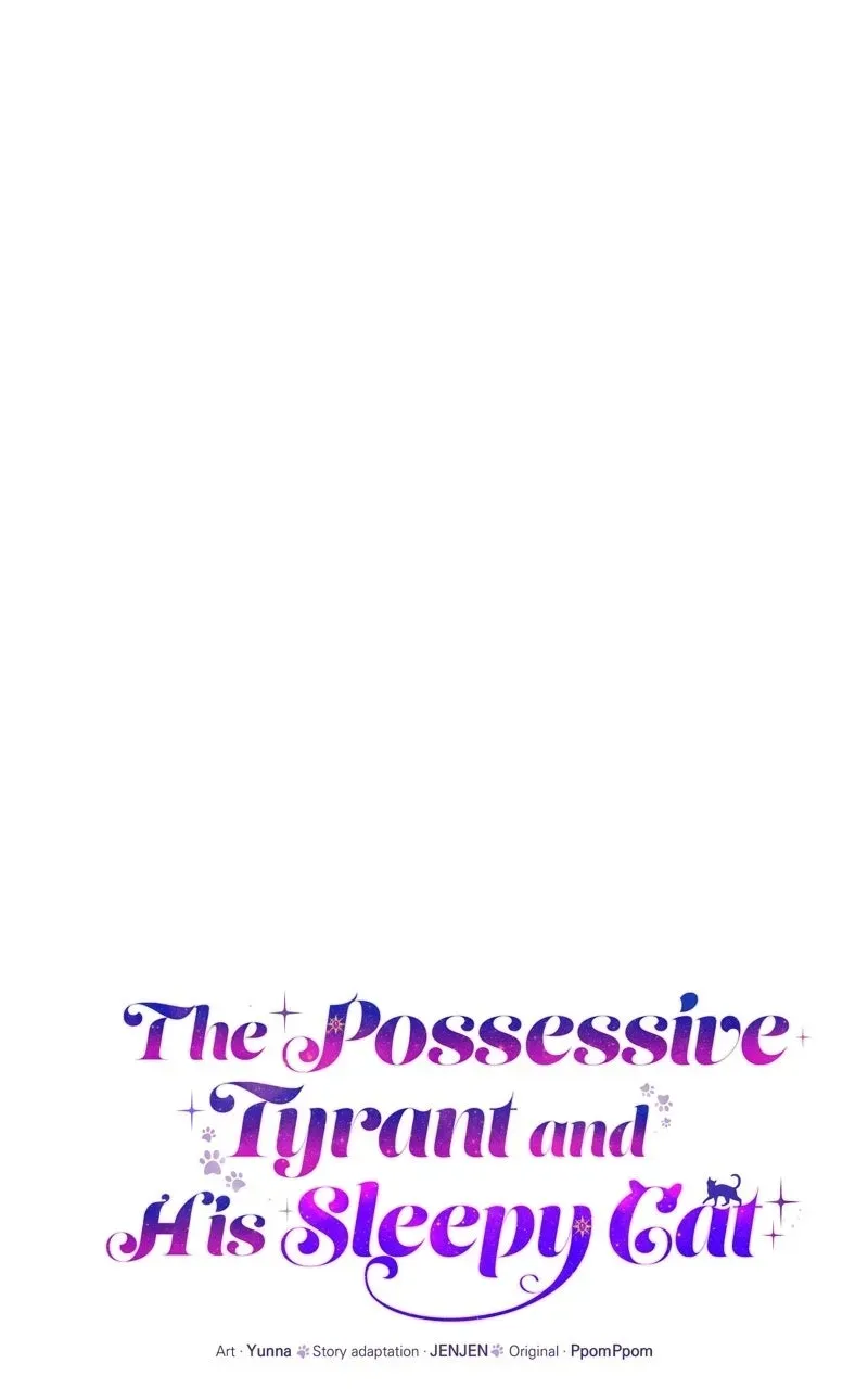 The Possessive Tyrantand His Sleepy Cat Chapter 61 page 31 - 