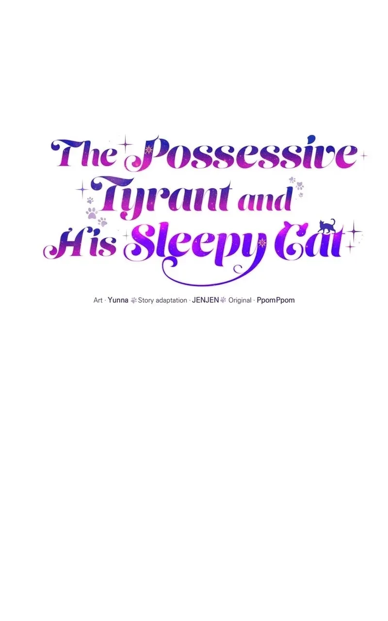 The Possessive Tyrantand His Sleepy Cat Chapter 62 page 21 - 