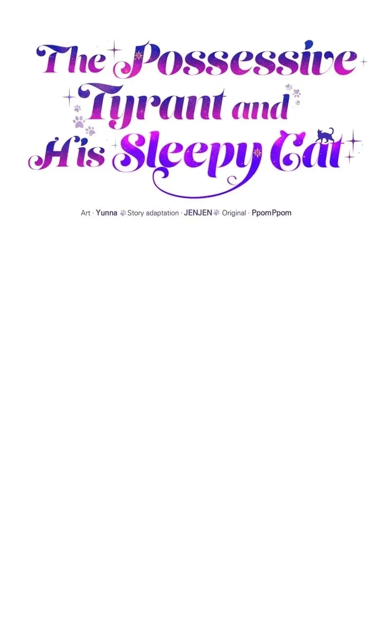 The Possessive Tyrantand His Sleepy Cat Chapter 69 page 42 - 