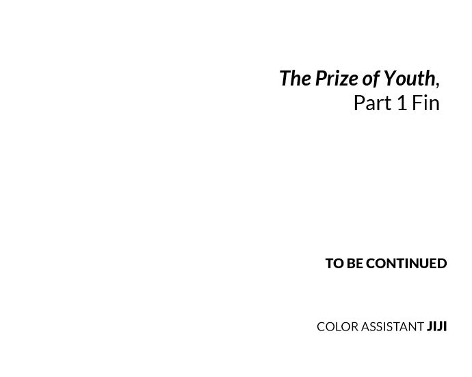 The Prize of Youth Episode 68 (Season 1 Finale) page 84 - 