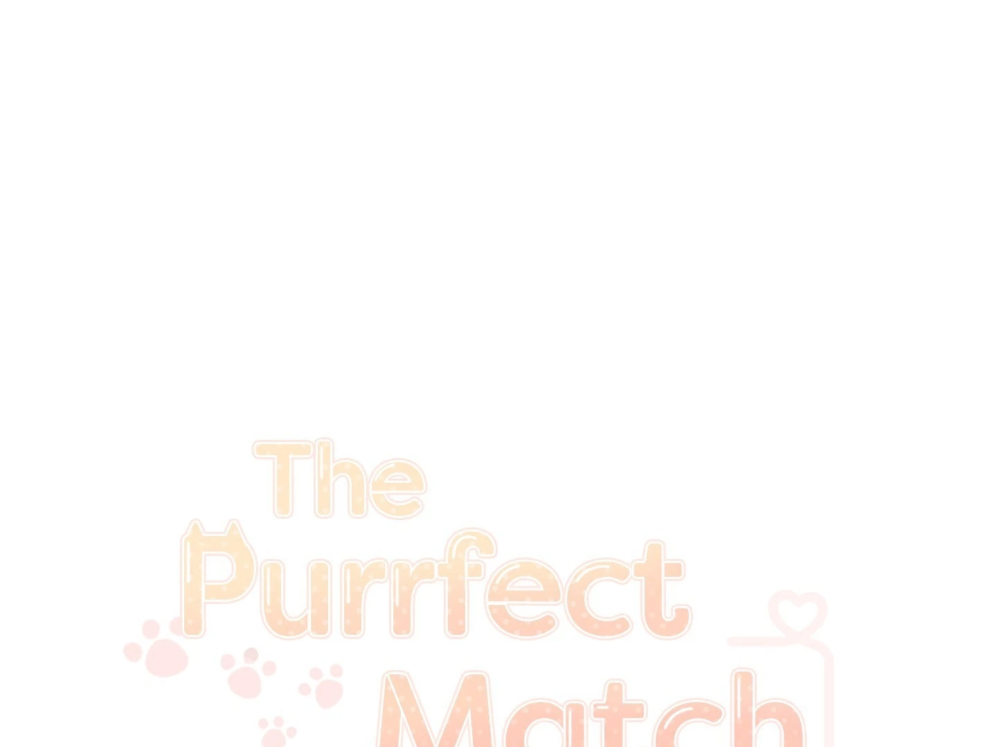 The Purrfect Match Chapter 7 page 38 - 