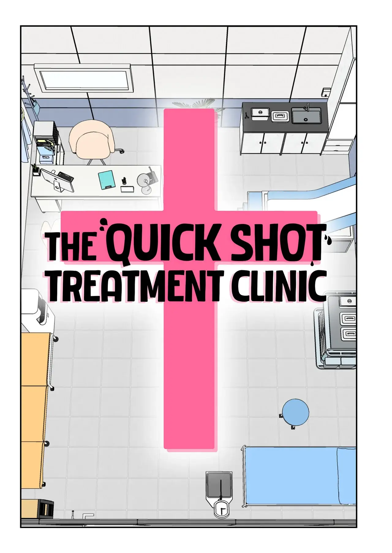 The Quick Shot Treatment Clinic Chapter 1 page 5 - 