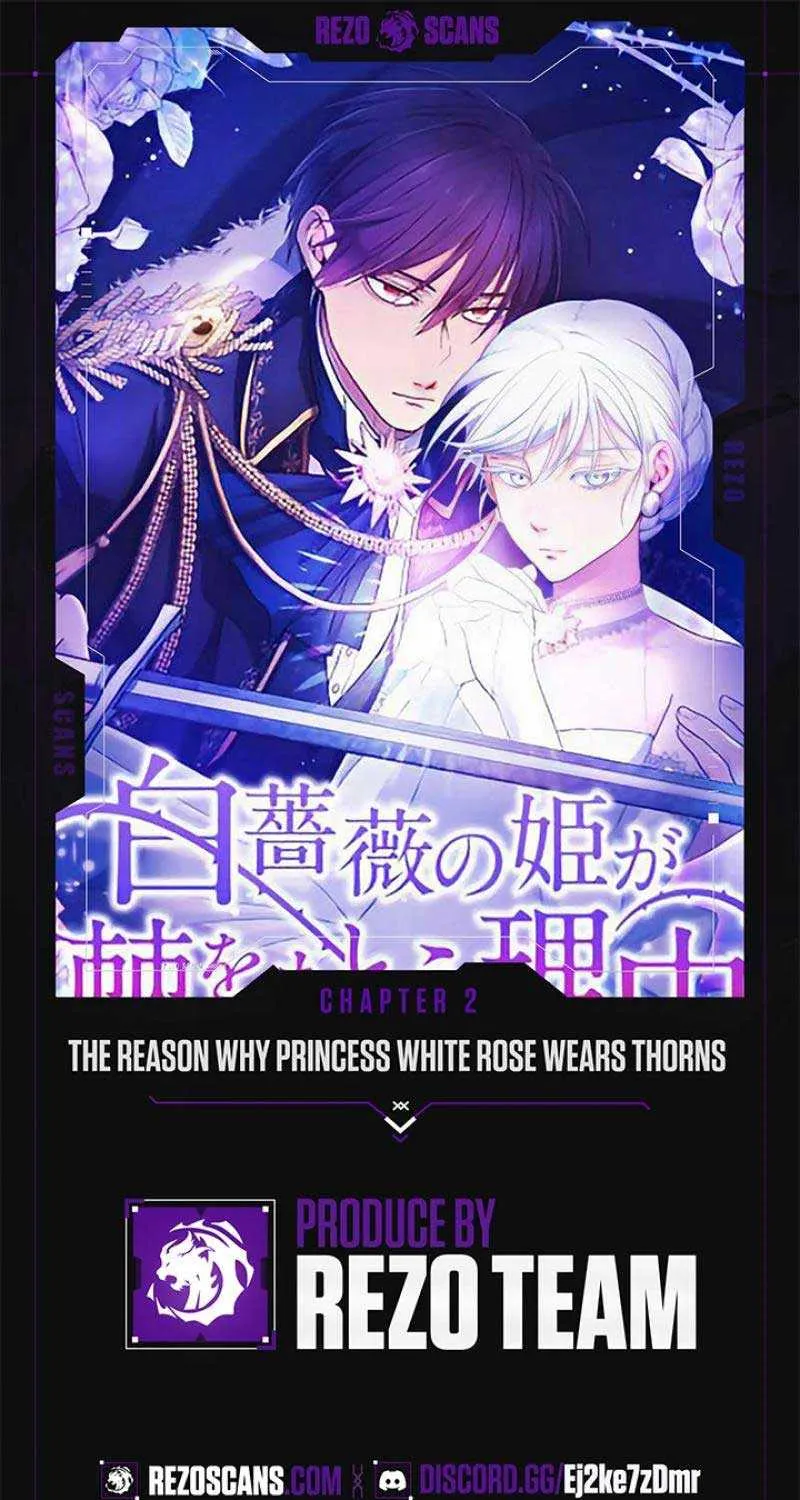 The Reason why Princess White Rose Wears Thorns Chapter 2 page 2 - 