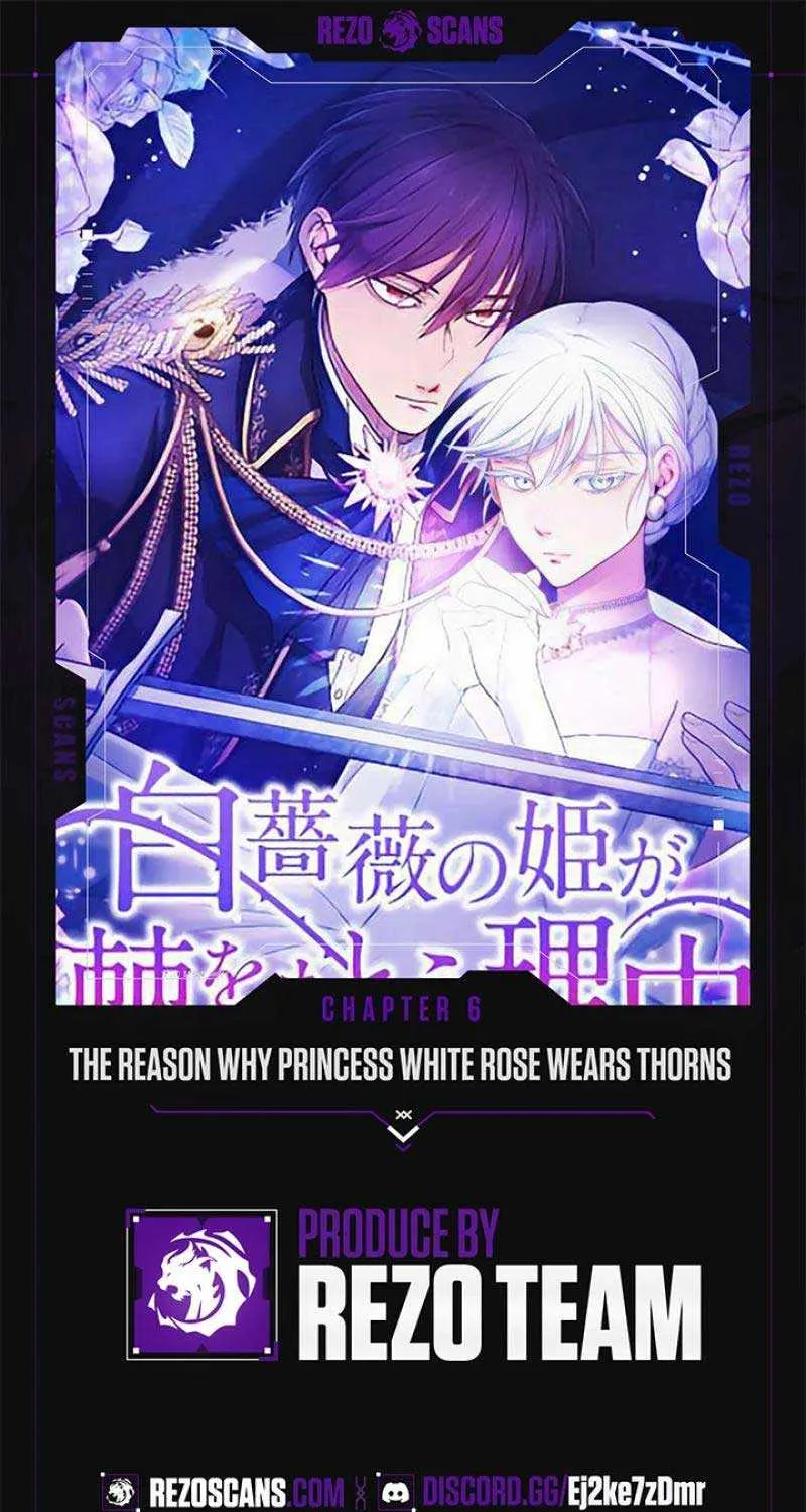 The Reason why Princess White Rose Wears Thorns Chapter 6 page 1 - 