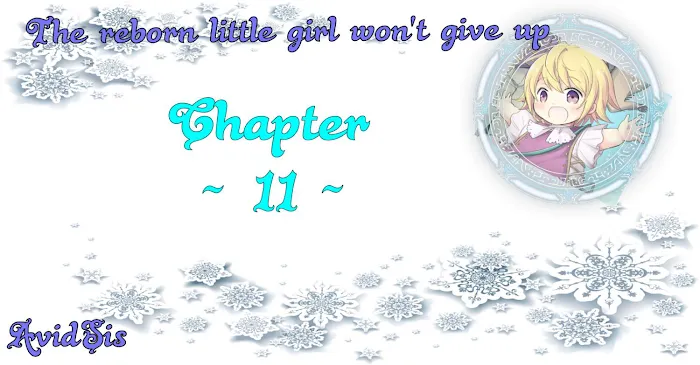 The Reborn Little Girl Won’t Give Up Chapter 11 page 2 - 