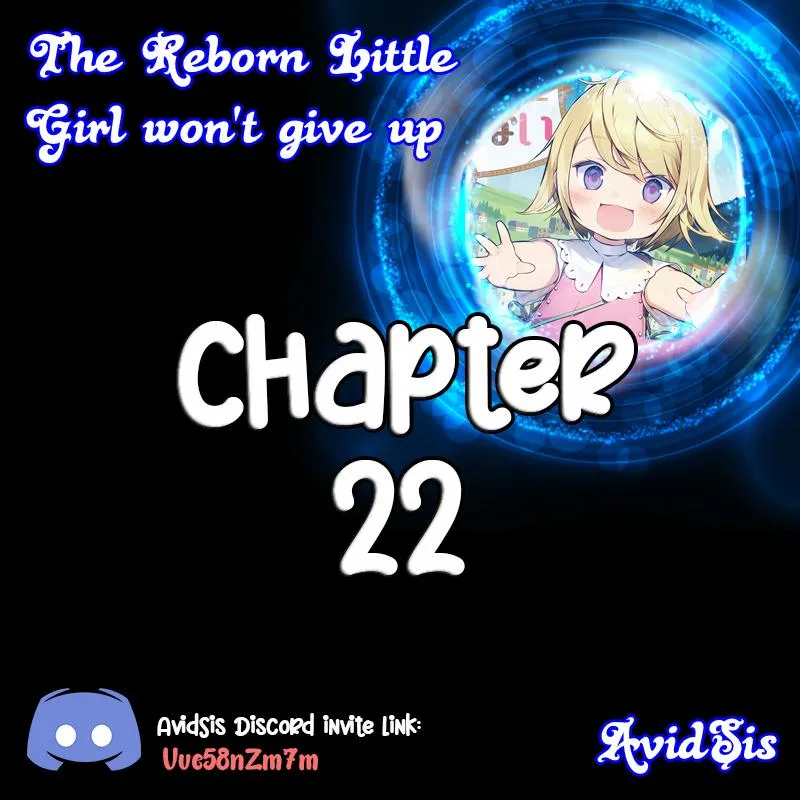 The Reborn Little Girl Won’t Give Up Chapter 22 page 1 - 