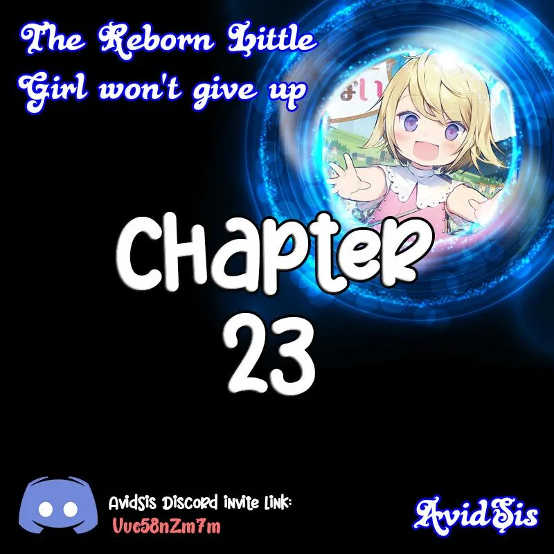 The Reborn Little Girl Won’t Give Up Chapter 23 page 1 - 