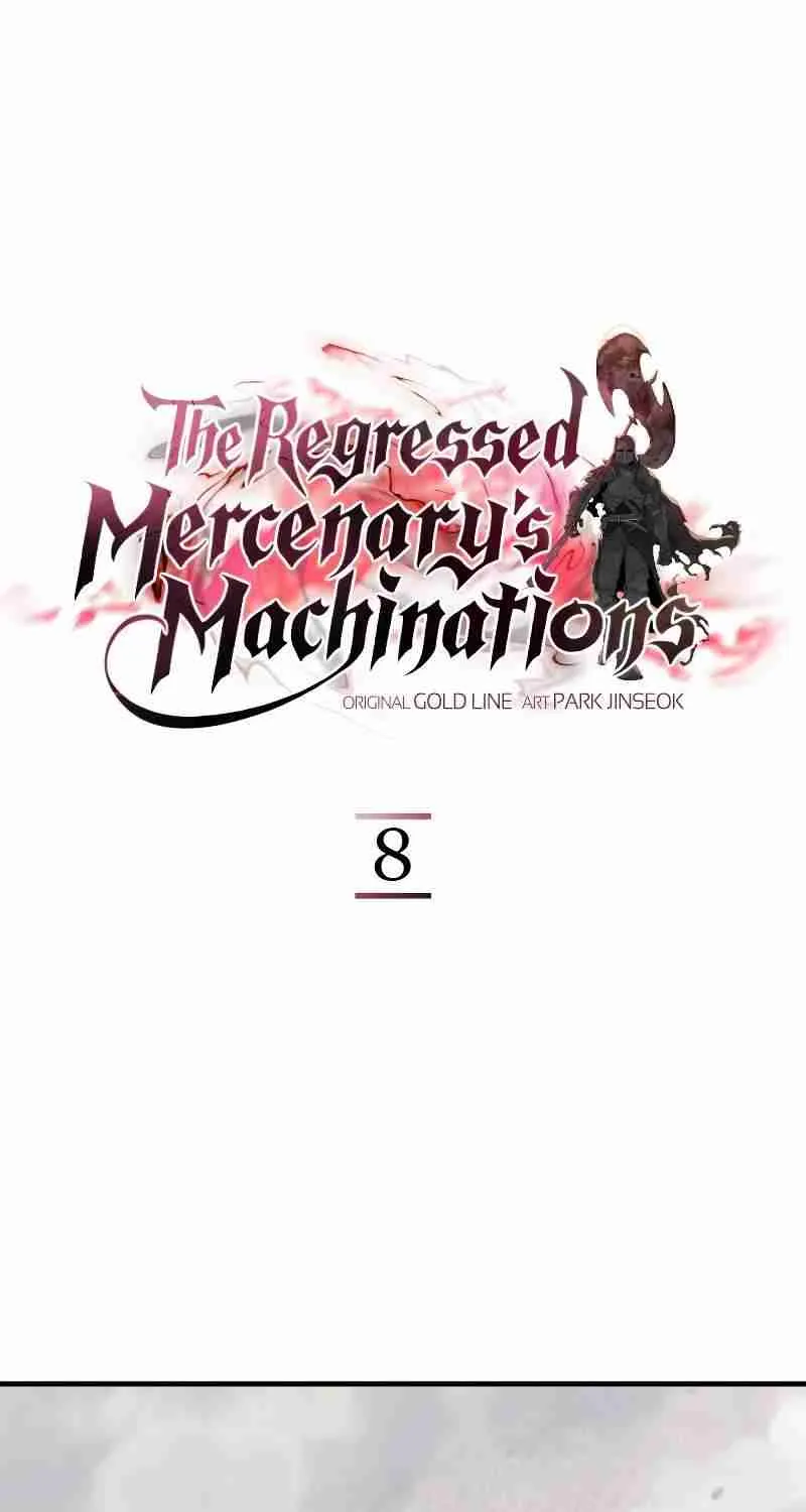 The Regressed Mercenary’s Machinations Chapter 8 page 2 - 