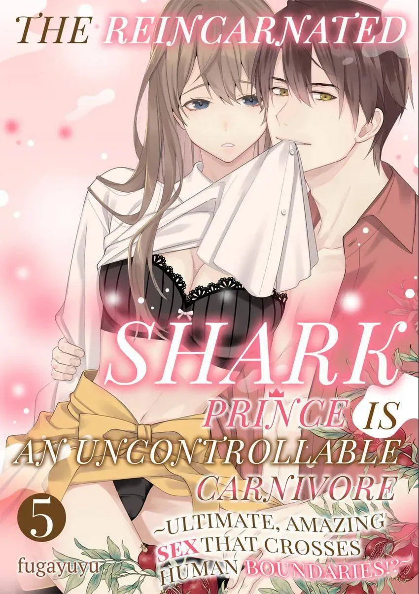 The Reincarnated Shark Prince is an Uncontrollable Carnivore ~Ultimate, Amazing Sex That Crosses Human Boundaries!?~ Chapter 5 page 1 - 