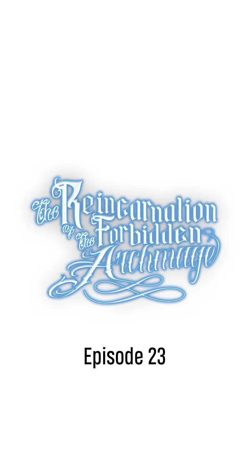 The Reincarnation of the Forbidden Archmage Chapter 23 page 5 - 