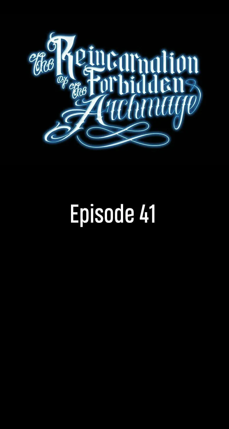 The Reincarnation of the Forbidden Archmage Chapter 41 page 2 - 