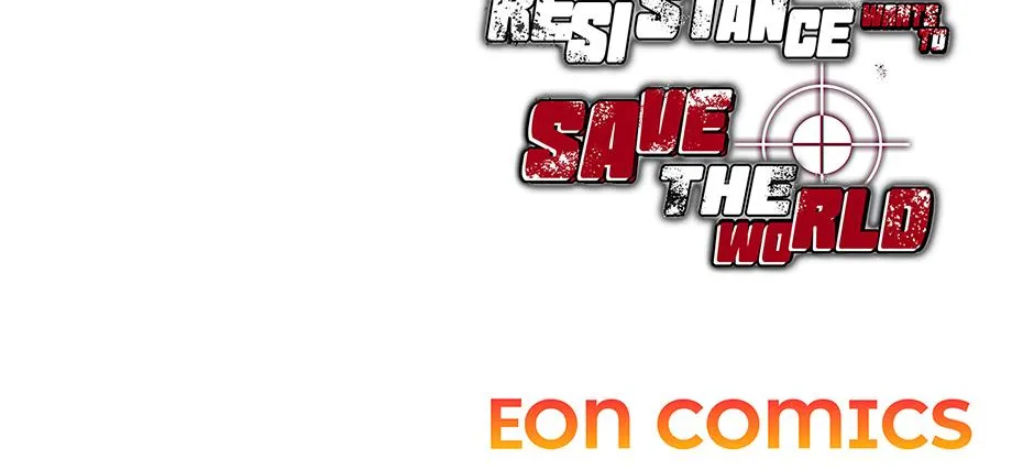The Return Resistance Wants to Save the World Chapter 13 page 158 - 