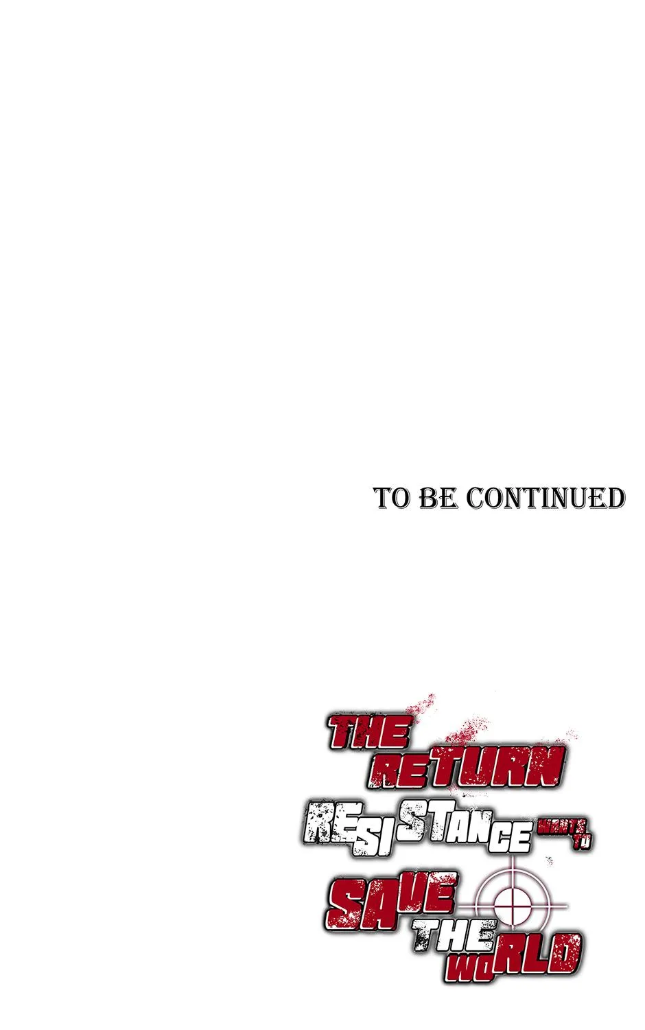 The Return Resistance Wants to Save the World Chapter 17 page 118 - 