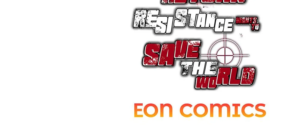The Return Resistance Wants to Save the World Chapter 20 page 107 - 