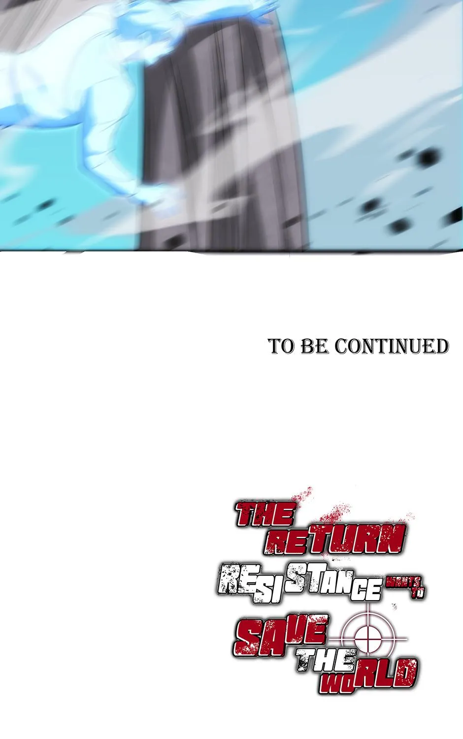 The Return Resistance Wants to Save the World Chapter 25 page 152 - 