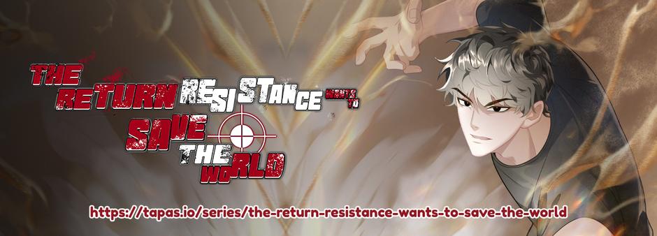 The Return Resistance Wants to Save the World Chapter 39 page 2 - 