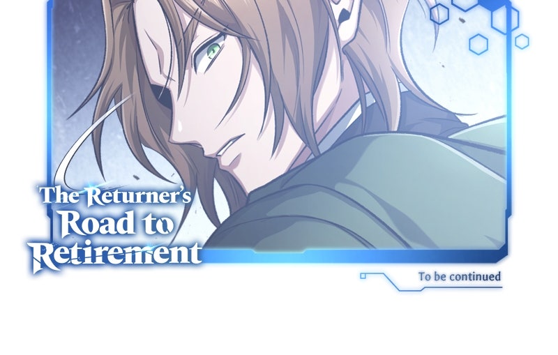The Returner’s Roadto Retirement Ep. 17 - Before the Calamity Unfolds page 137 - 