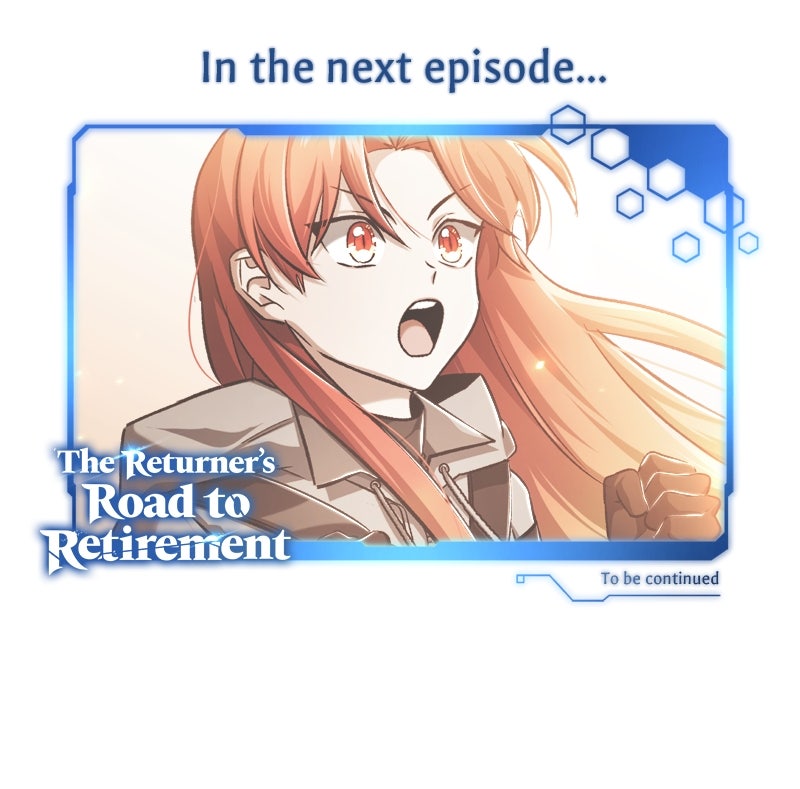 The Returner’s Roadto Retirement Ep. 21 - This Time, It