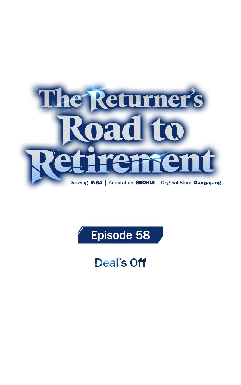 The Returner’s Roadto Retirement (S2) Ep. 58 - Deal