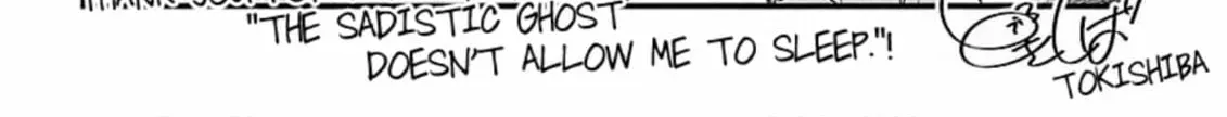 The Sadistic Ghost Doesn