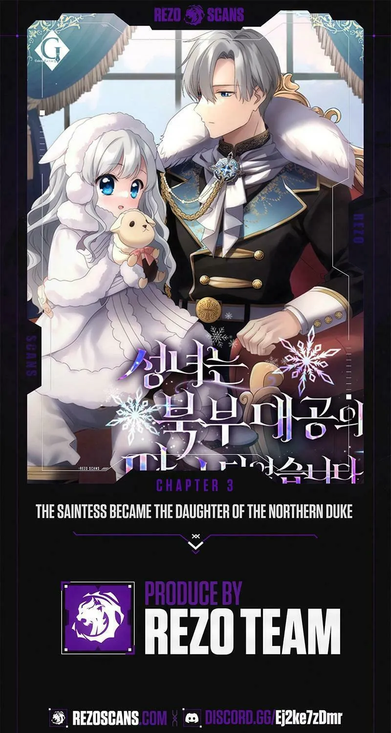 The Saintess Became the Northern Grand Duke’s Daughter Chapter 3 page 1 - 