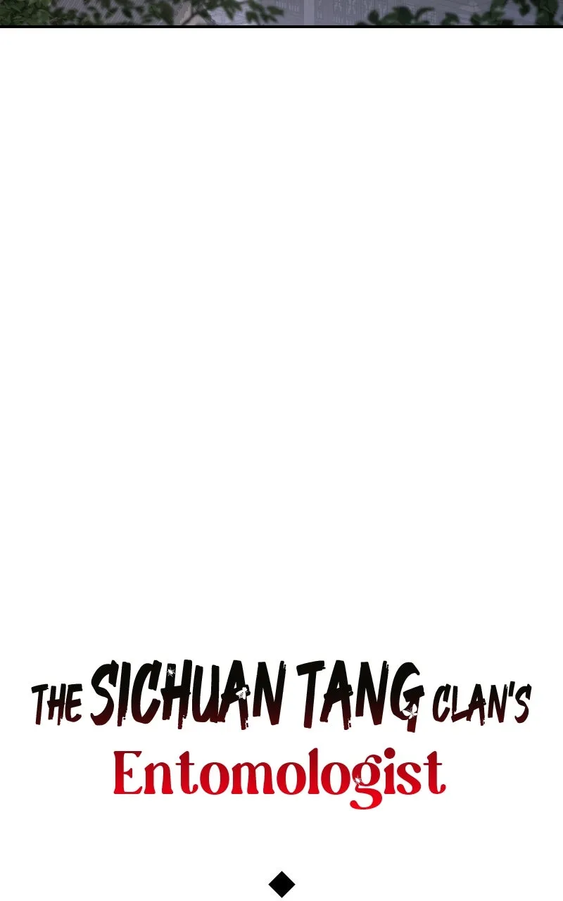 The Sichuan Tang Clan’s Entomologist Chapter 40 page 55 - 