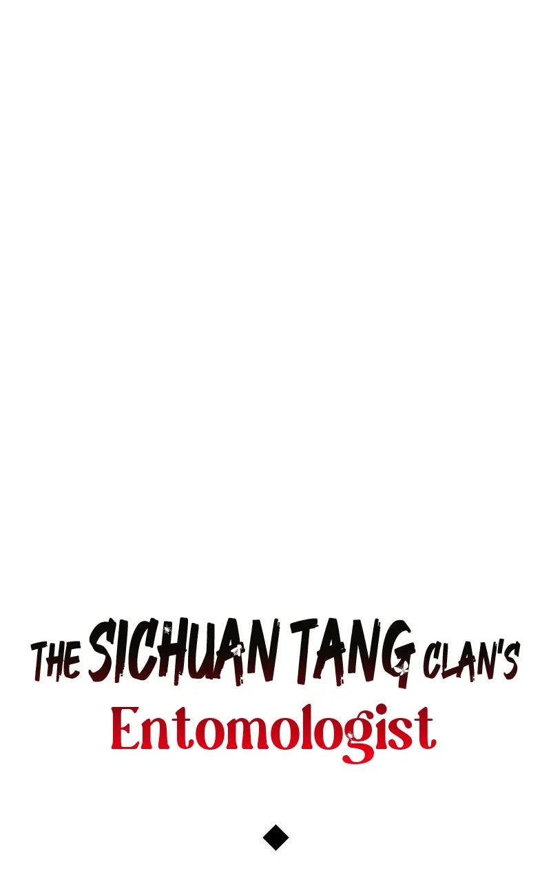The Sichuan Tang Clan’s Entomologist Chapter 45 page 47 - 