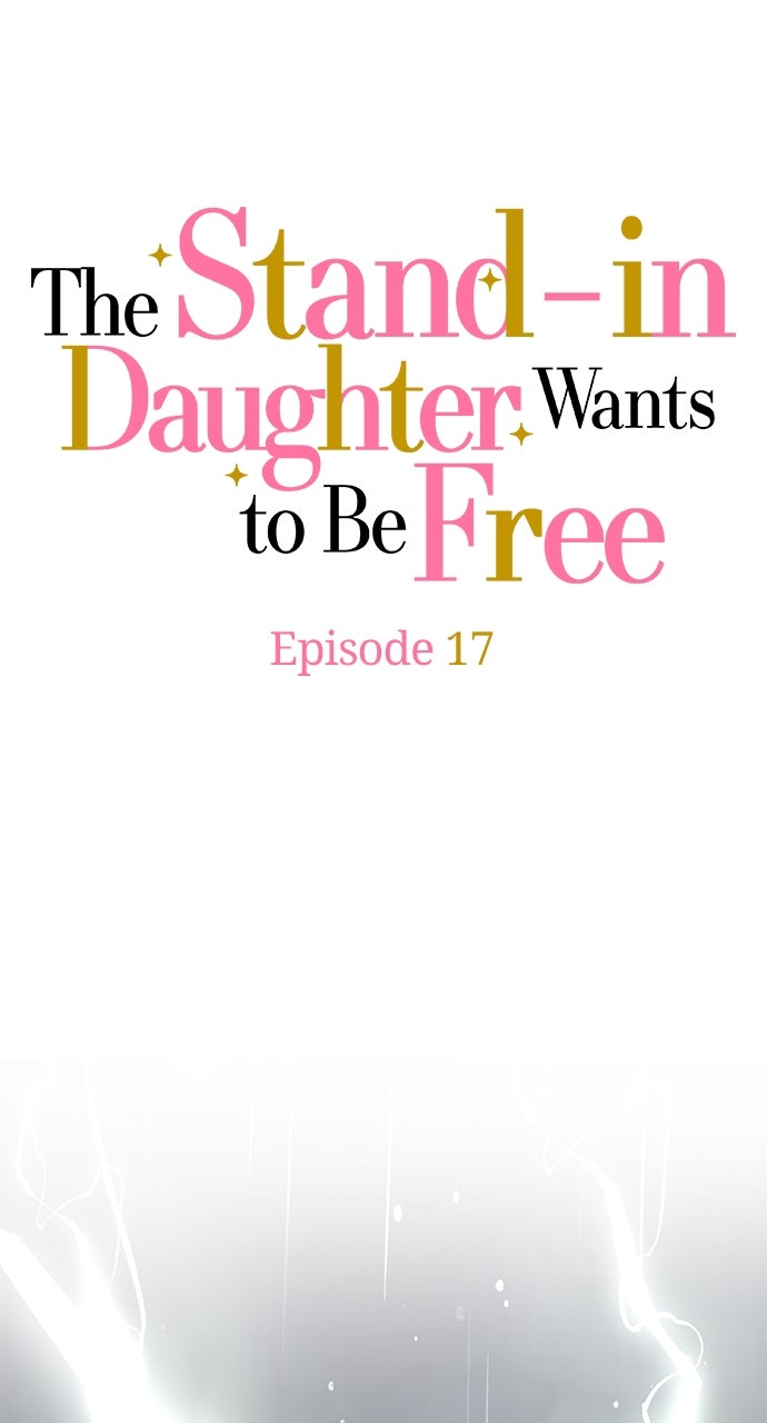 The Stand-in Daughter Wants to Be Free Episode 17 page 2 - 