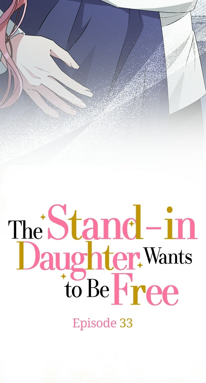 The Stand-in Daughter Wants to Be Free Episode 33 page 2 - 