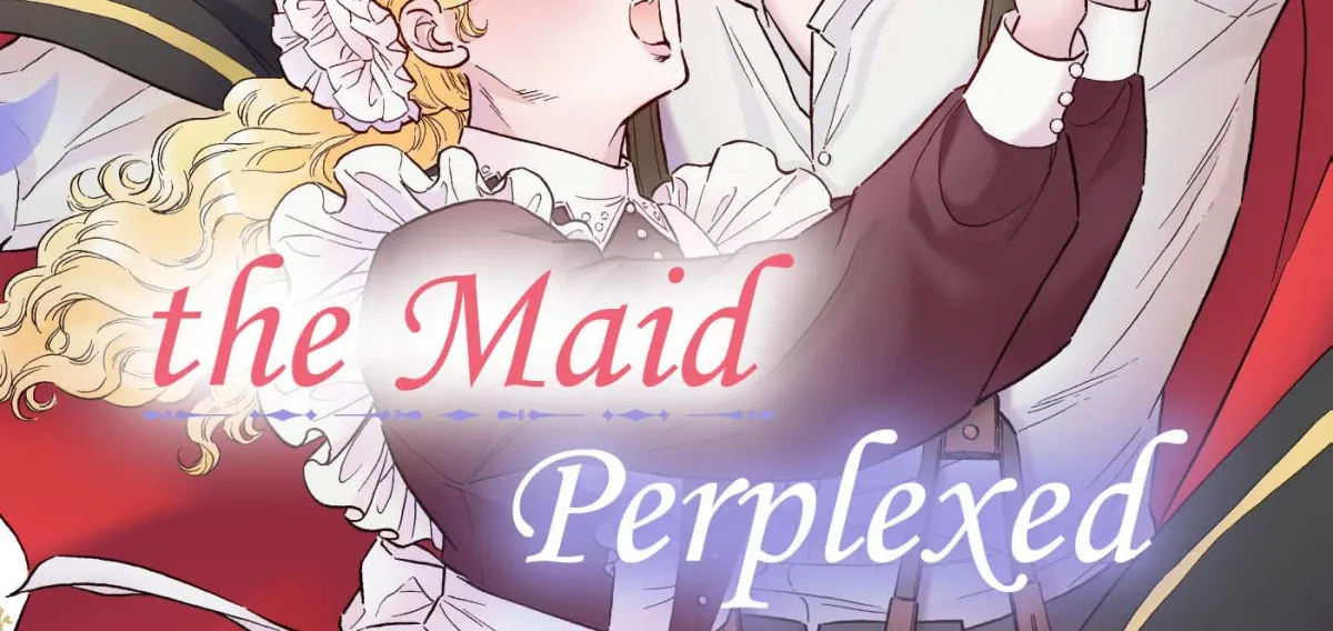 The Stone Cold General & the Maid Perplexed by his Burning Passion Chapter 11 page 2 - 