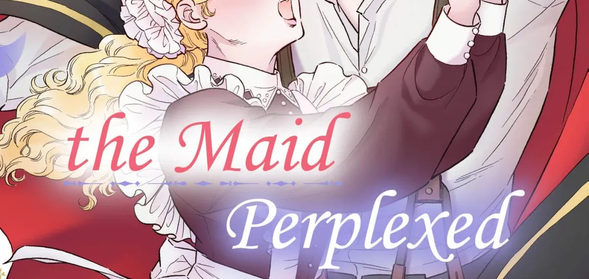The Stone Cold General & the Maid Perplexed by his Burning Passion Chapter 13 page 2 - 