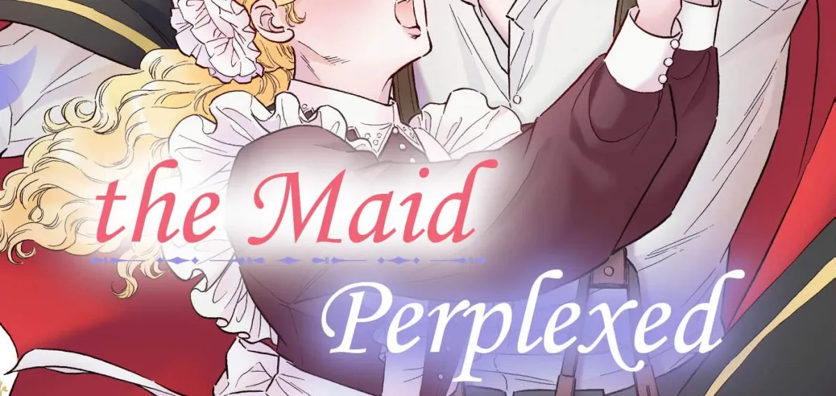 The Stone Cold General & the Maid Perplexed by his Burning Passion Chapter 7 page 2 - 