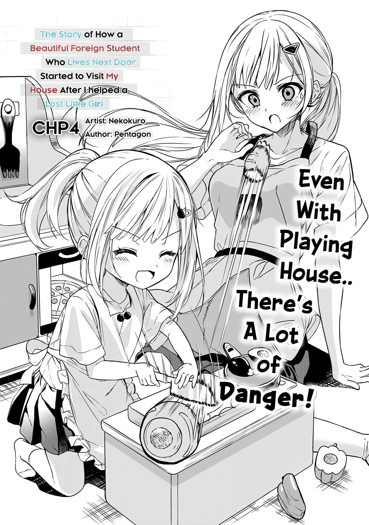The Story of How a Beautiful Foreign Student Who Lives Next Door Started to Visit My House After I Helped a Lost Little Girl Chapter 4 page 2 - 