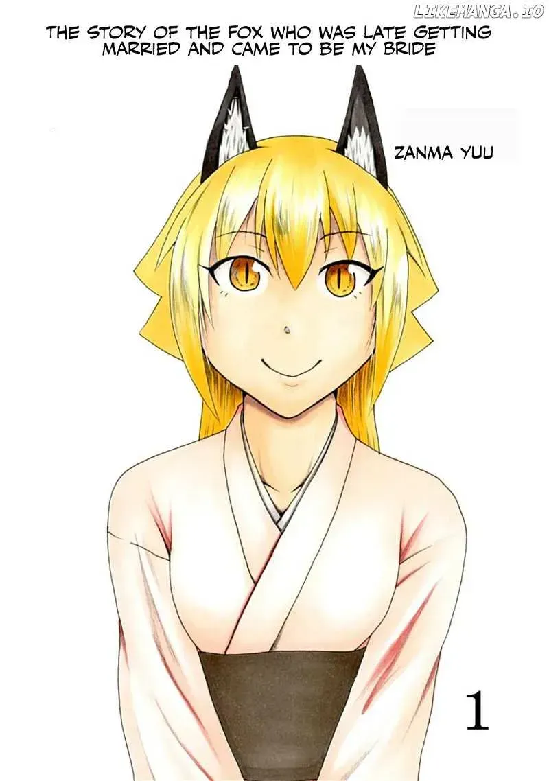 The Story of the Fox Who Was Late Getting Married and Came to be My Bride Chapter 1.2 page 1 - 