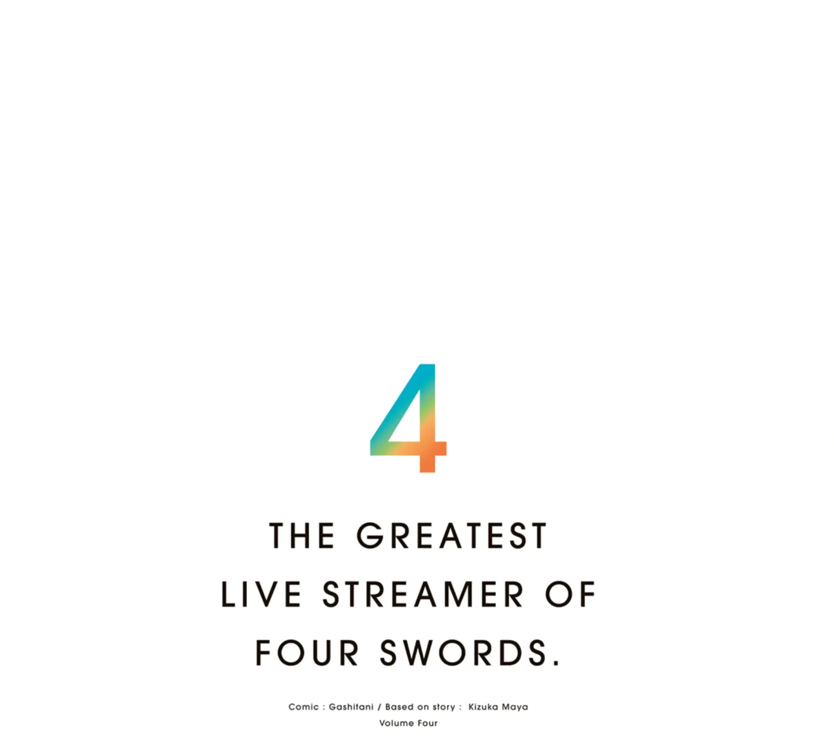 The Strongest Four Sword Style Streamer: Dominating with a Soon-to-be-Discontinued Combat Class in a VR Game Setting Reflected in the Real World Chapter 32 page 82 - 