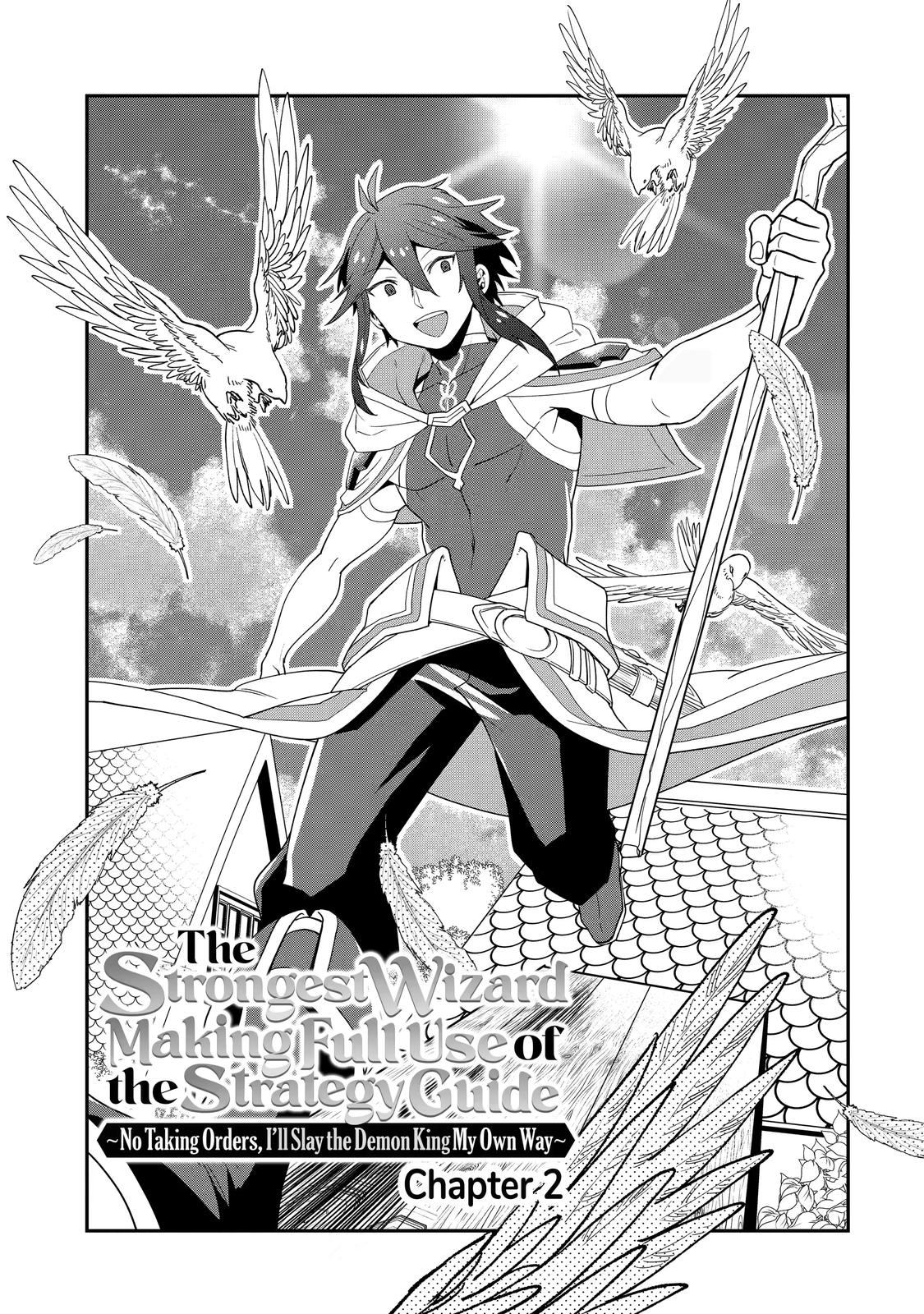 The Strongest Wizard Making Full Use of the Strategy Guide - No Taking Orders, I
