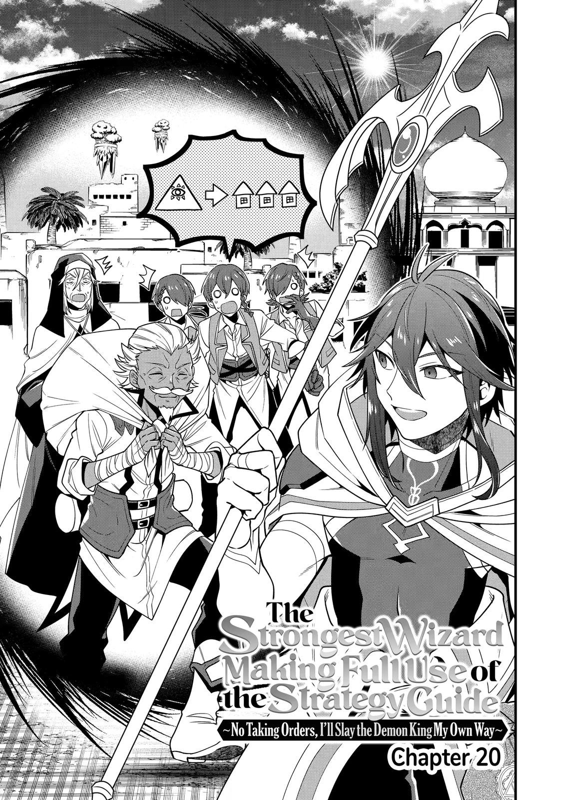 The Strongest Wizard Making Full Use of the Strategy Guide - No Taking Orders, I