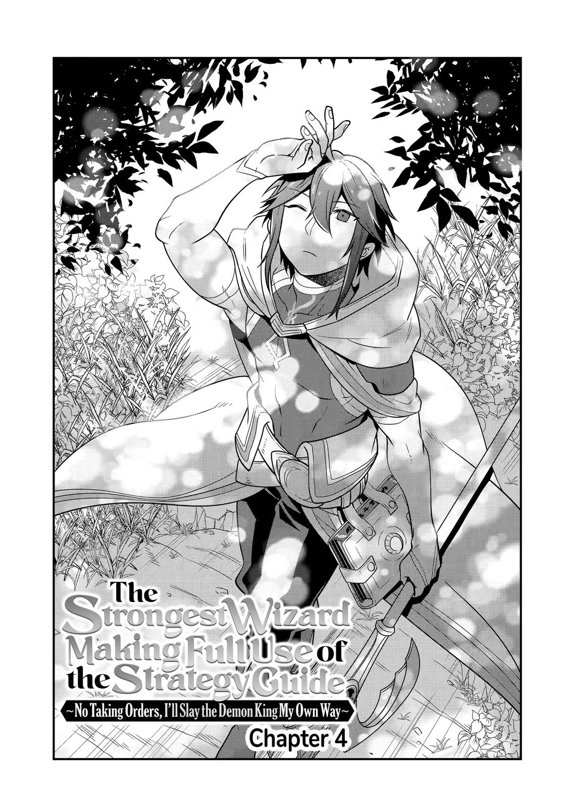 The Strongest Wizard Making Full Use of the Strategy Guide - No Taking Orders, I
