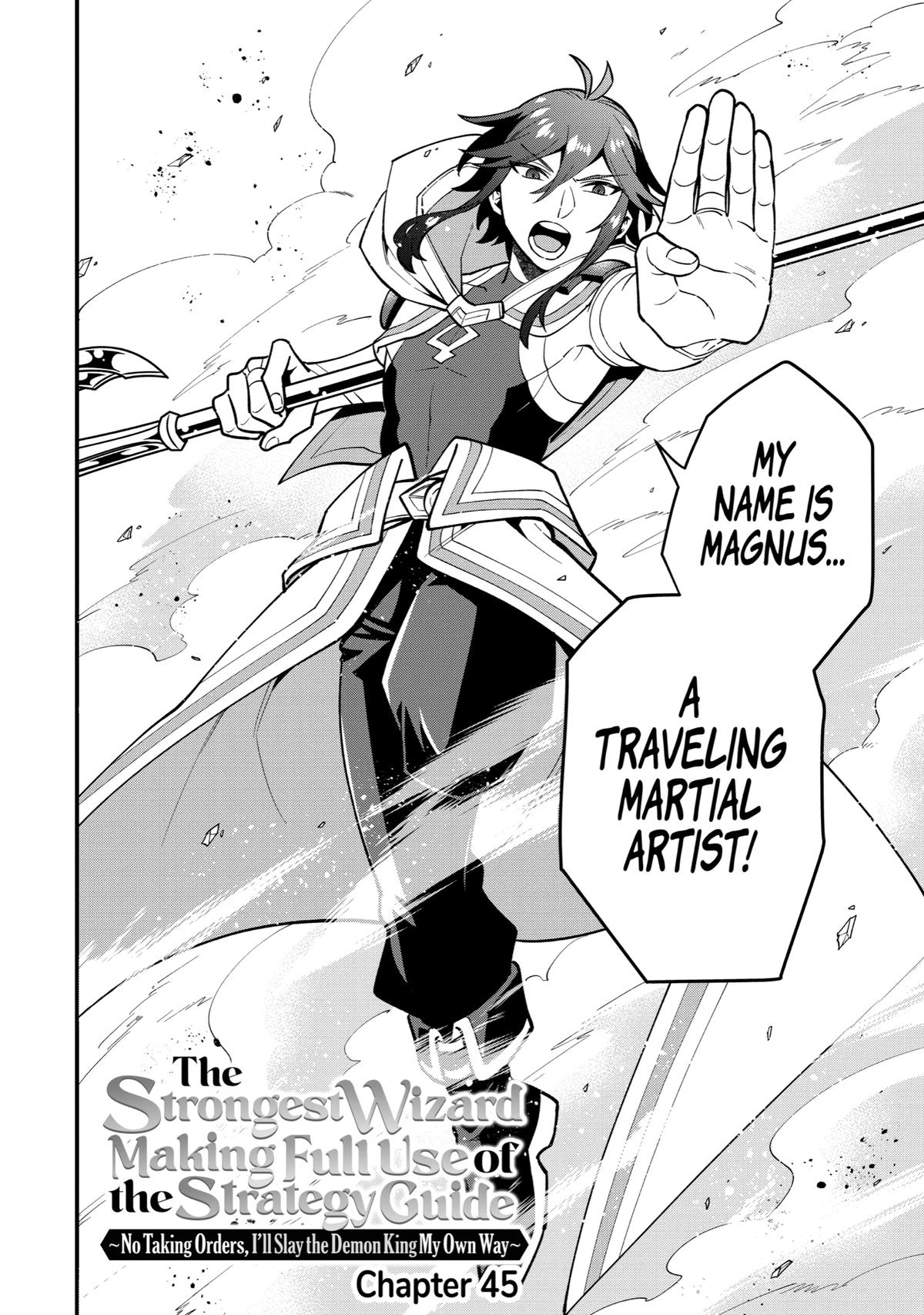 The Strongest Wizard Making Full Use of the Strategy Guide - No Taking Orders, I