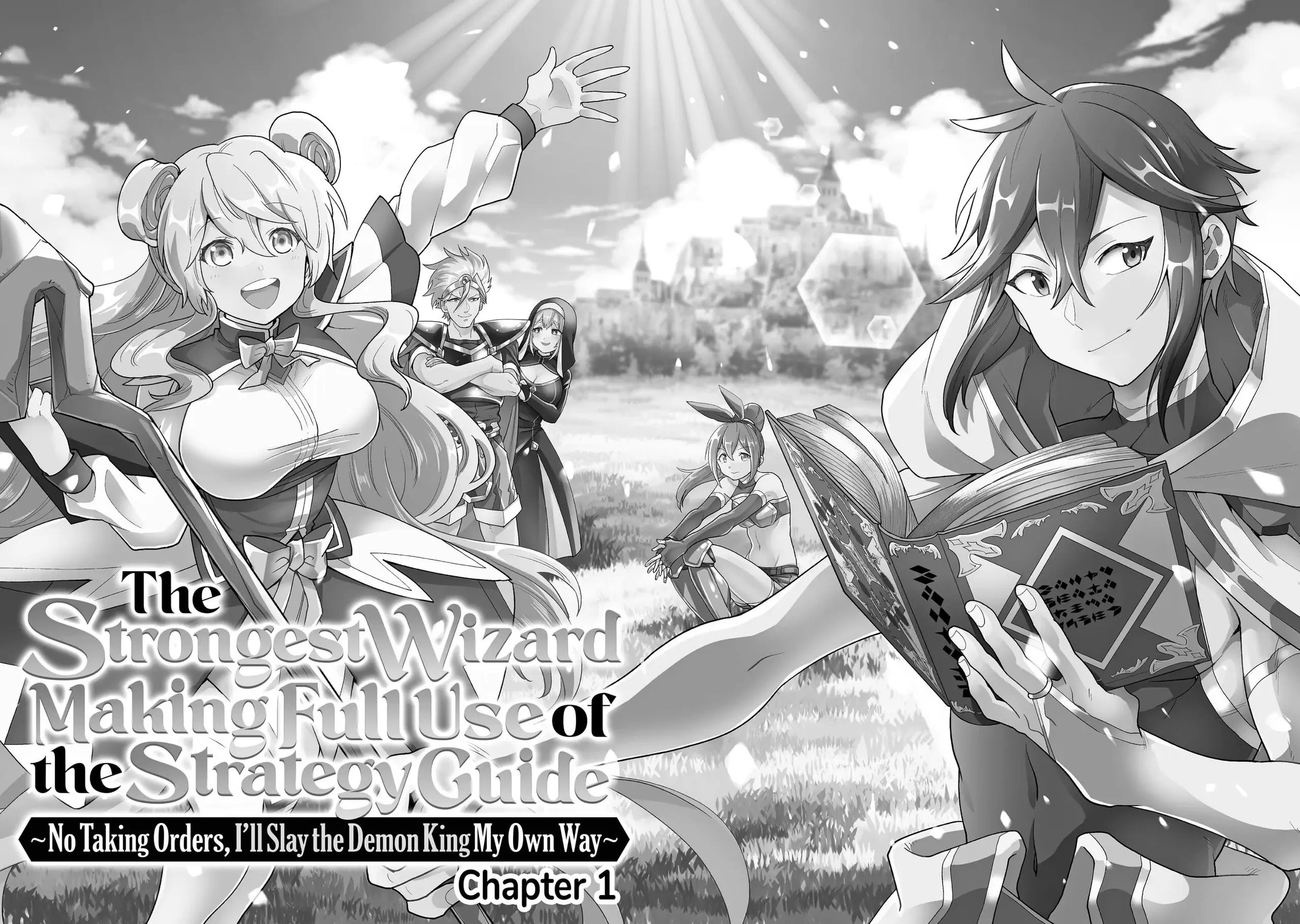 The Strongest Wizard Making Full Use of the Strategy Guide -No Taking Orders, I’ll Slay the Demon King My Own Way- Chapter 1.1 page 2 - 