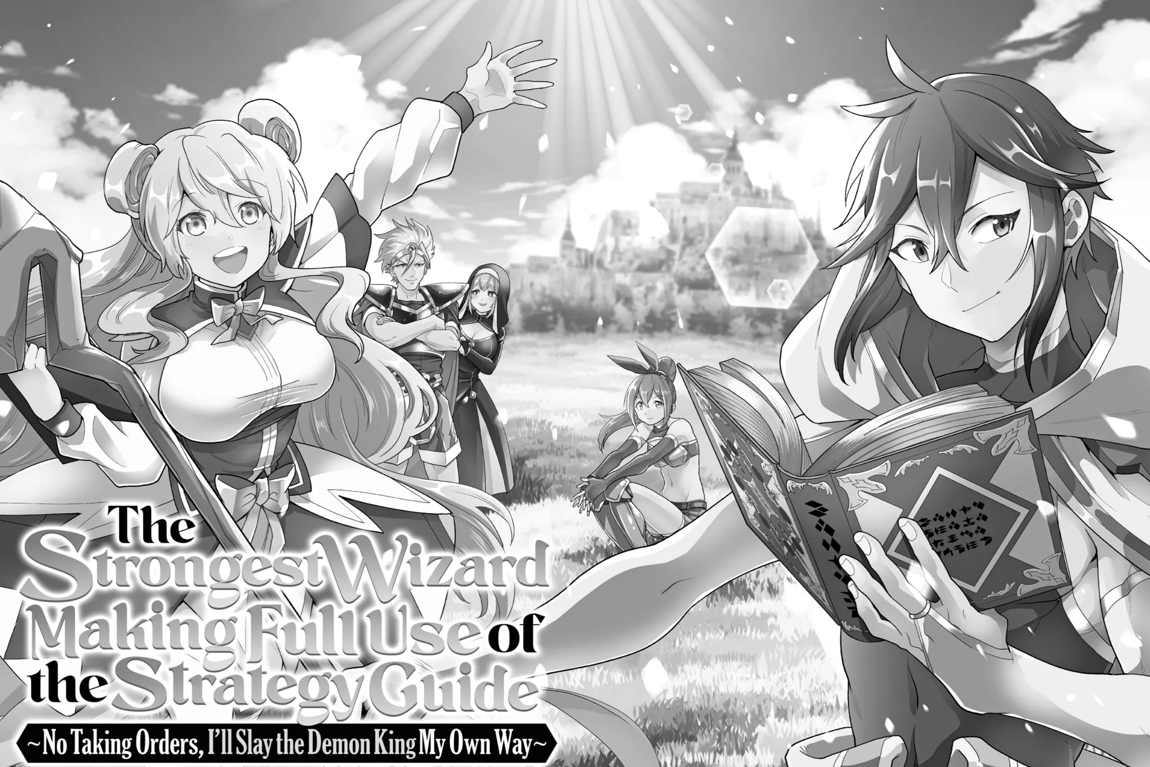 The Strongest Wizard Making Full Use of the Strategy Guide -No Taking Orders, I’ll Slay the Demon King My Own Way- Chapter 1 page 4 - 