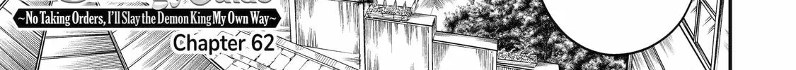 The Strongest Wizard Making Full Use of the Strategy Guide -No Taking Orders, I’ll Slay the Demon King My Own Way- Chapter 62 page 2 - 