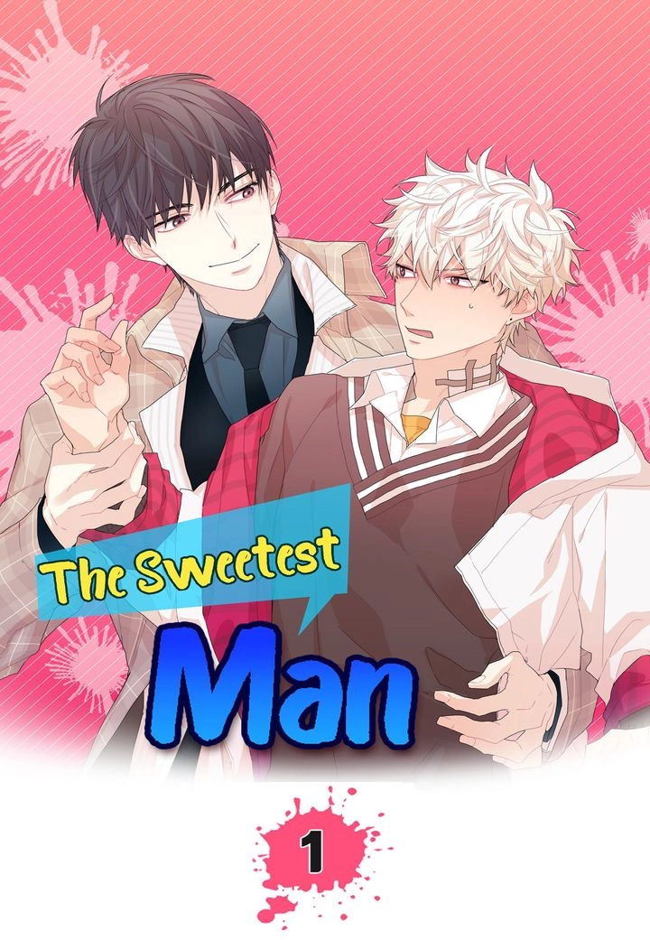 The Sweetest Man Chapter 1 page 1 - 